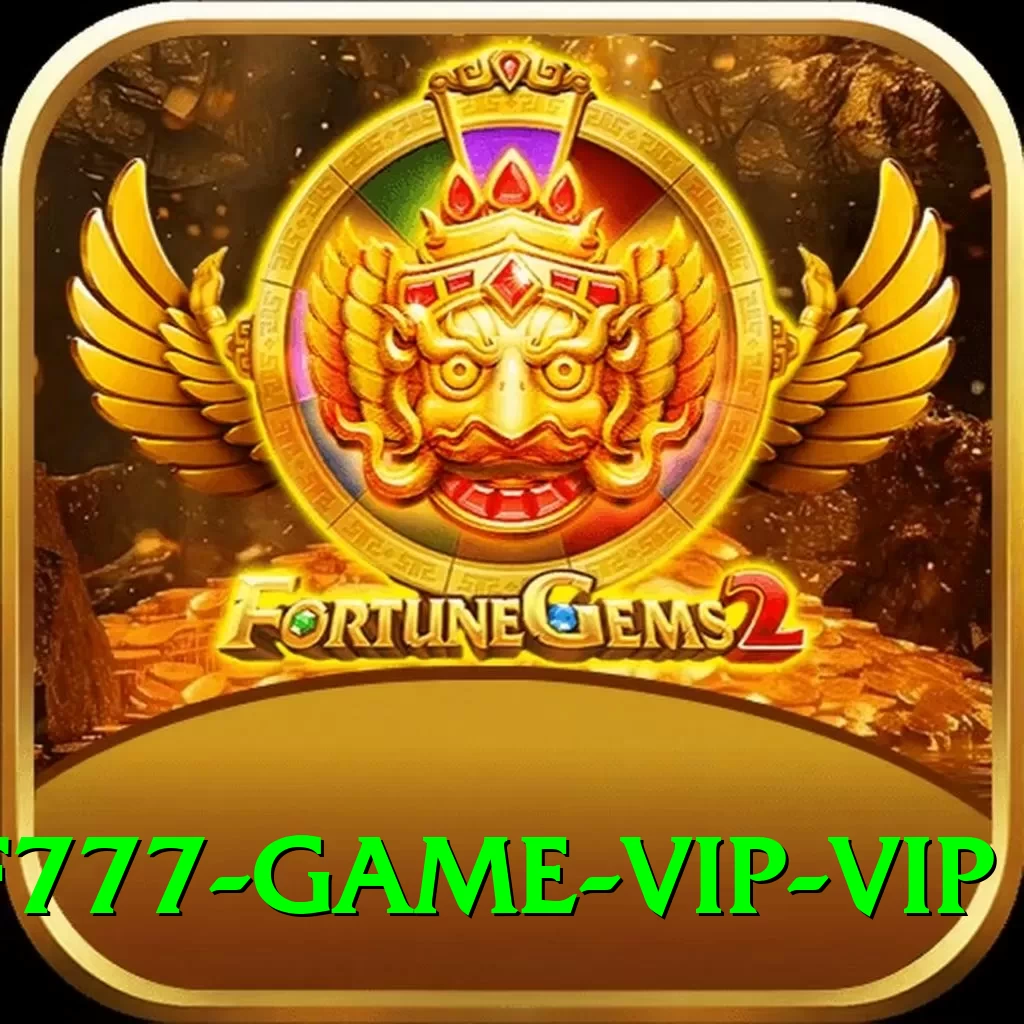 FF777 Game - VIP VIP - 2